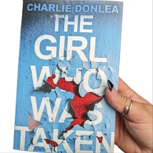 The Girl Who Was Taken Novel book